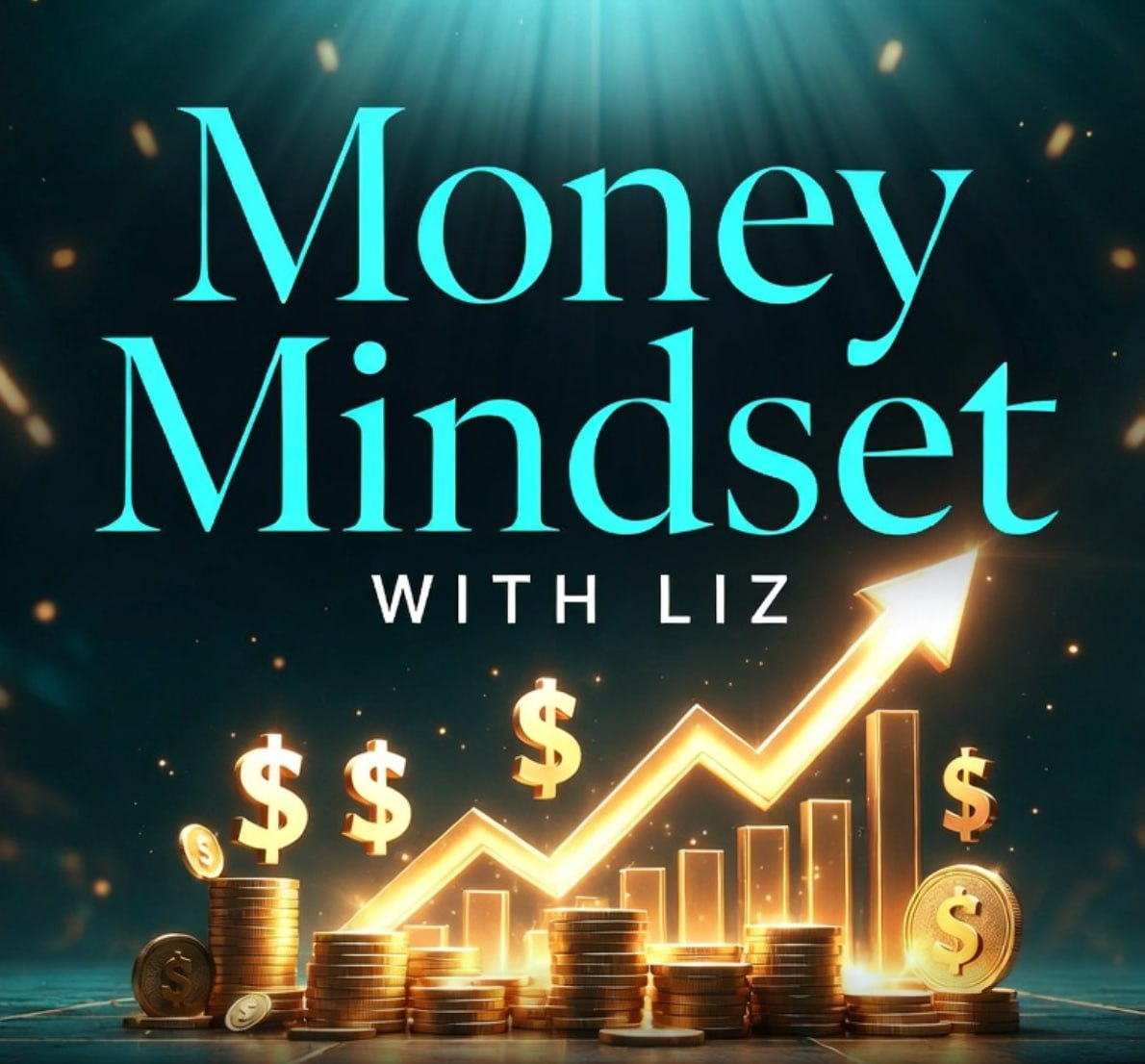 Money Mindset with Liz